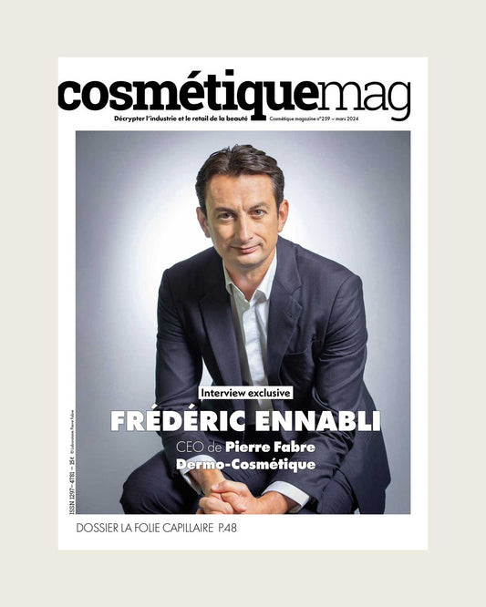 Cosmétiquemag 259 - Mars 2024