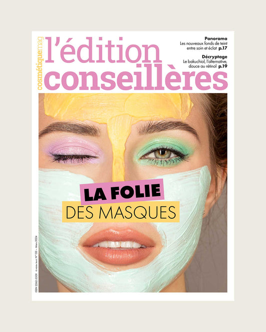 L'édition conseillères de Cosmétiquemag 133 – Mars 2024